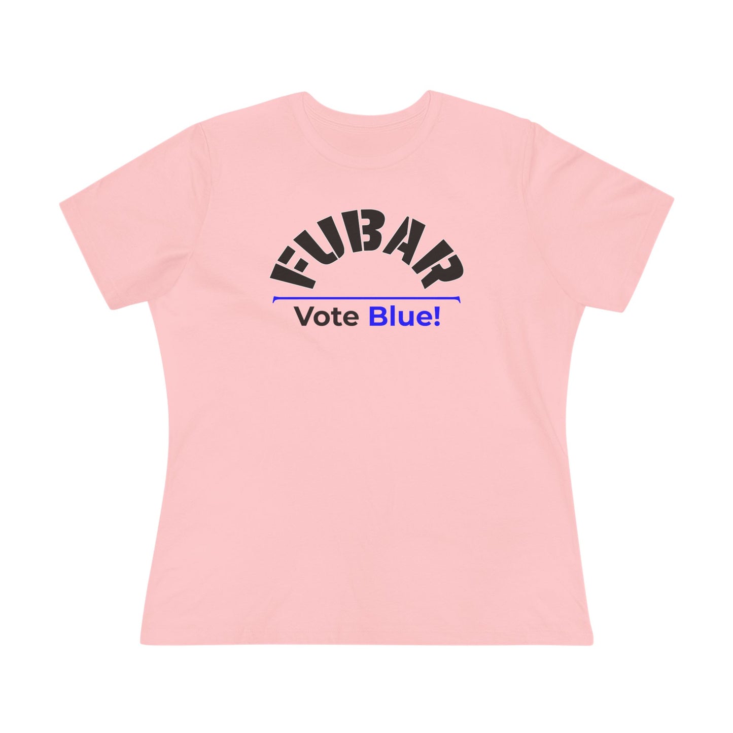 "Fubar - Vote Blue" - Women's Relaxed Fit - Black Text