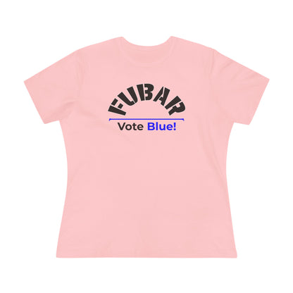 "Fubar - Vote Blue" - Women's Relaxed Fit - Black Text