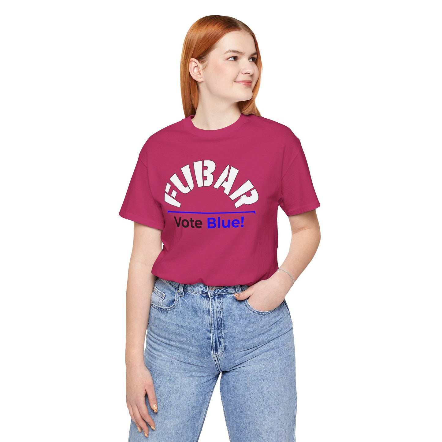 "Fubar - Vote Blue" - Unisex Retail Fit - White Text on Lighter Colors