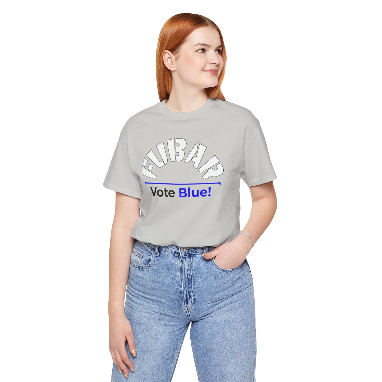 "Fubar - Vote Blue" - Unisex Retail Fit - White Text on Lighter Colors