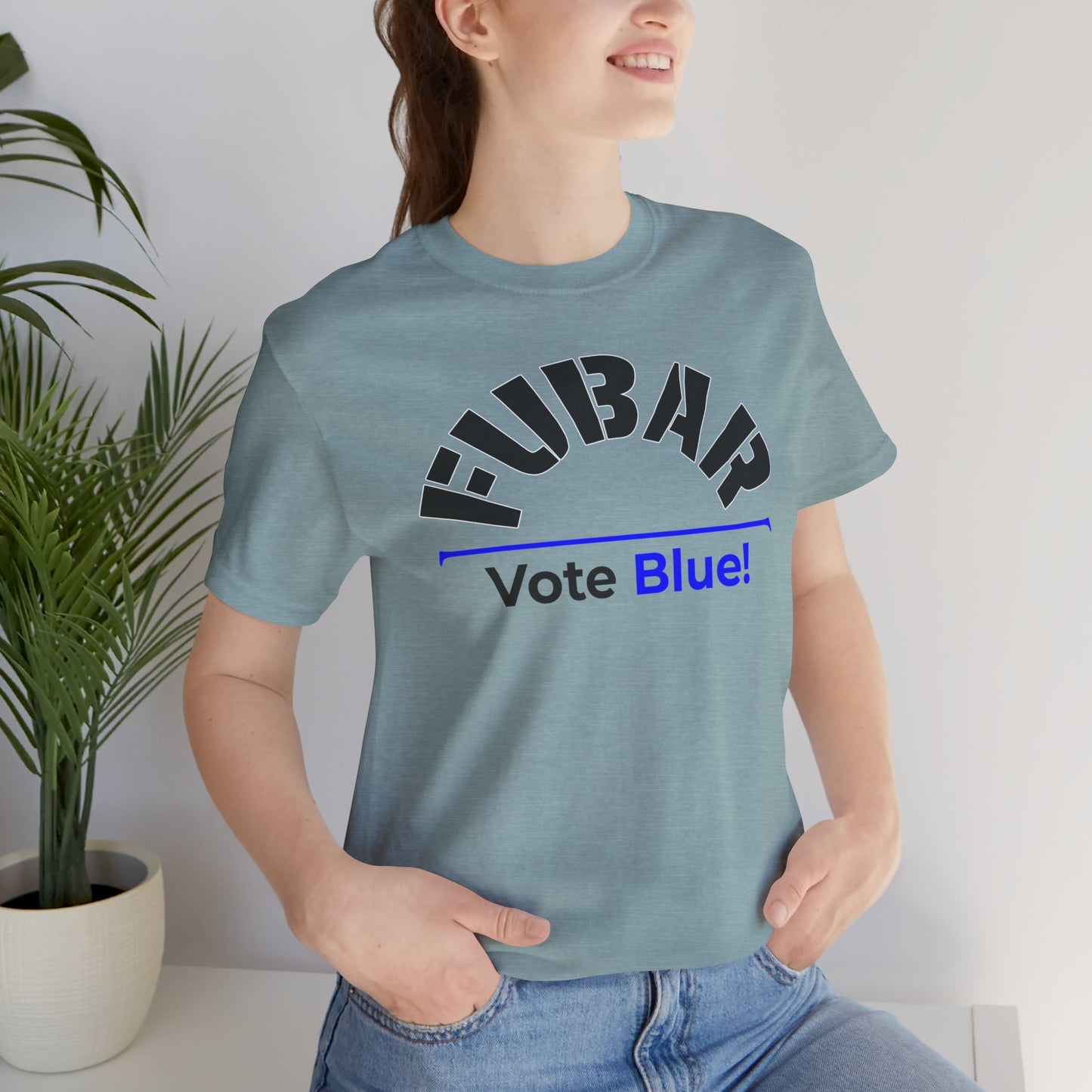 "Fubar - Vote Blue" - Unisex Retail Fit - Black Text