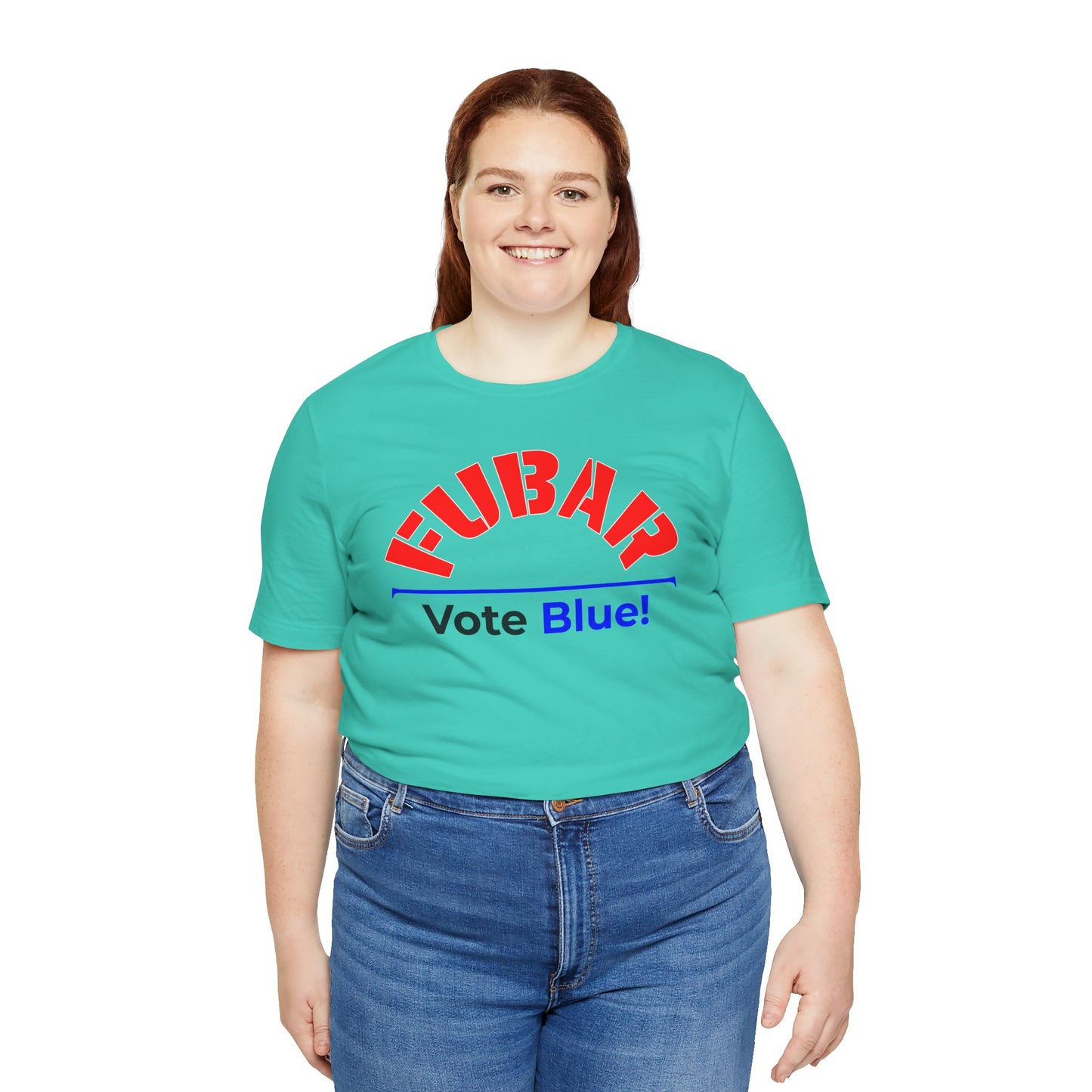 "Fubar - Vote Blue" - Unisex Retail Fit - Red Text on Lighter Colors