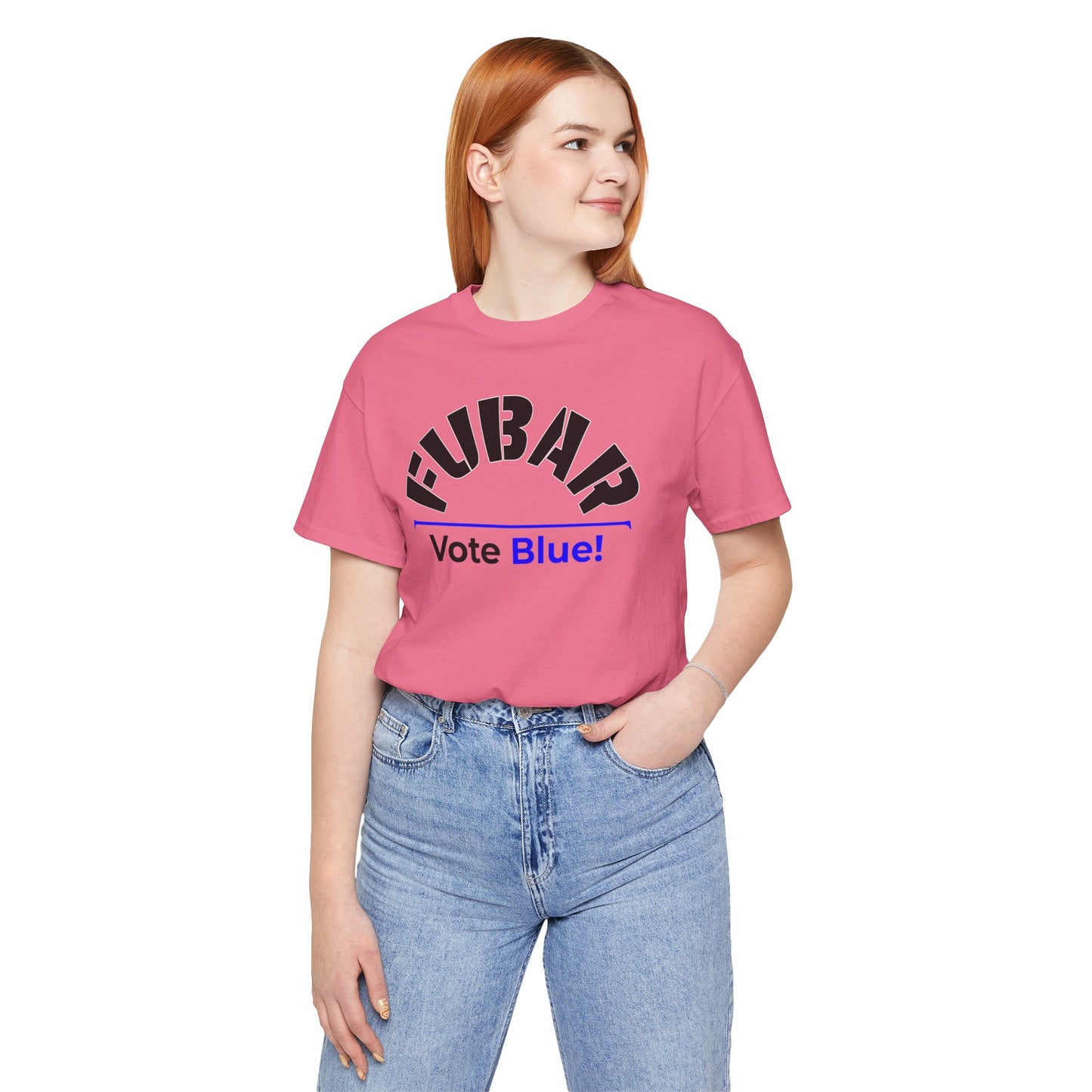 "Fubar - Vote Blue" - Unisex Retail Fit - Black Text