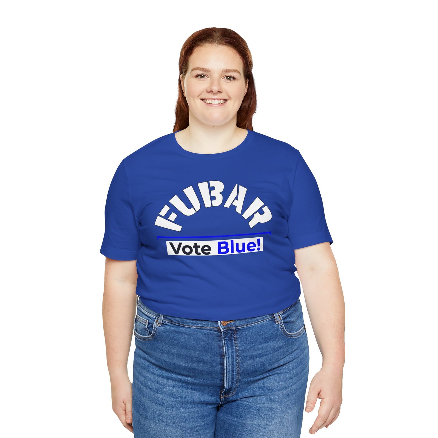 "Fubar - Vote Blue" - Unisex Retail Fit - White Text on Dark Colors