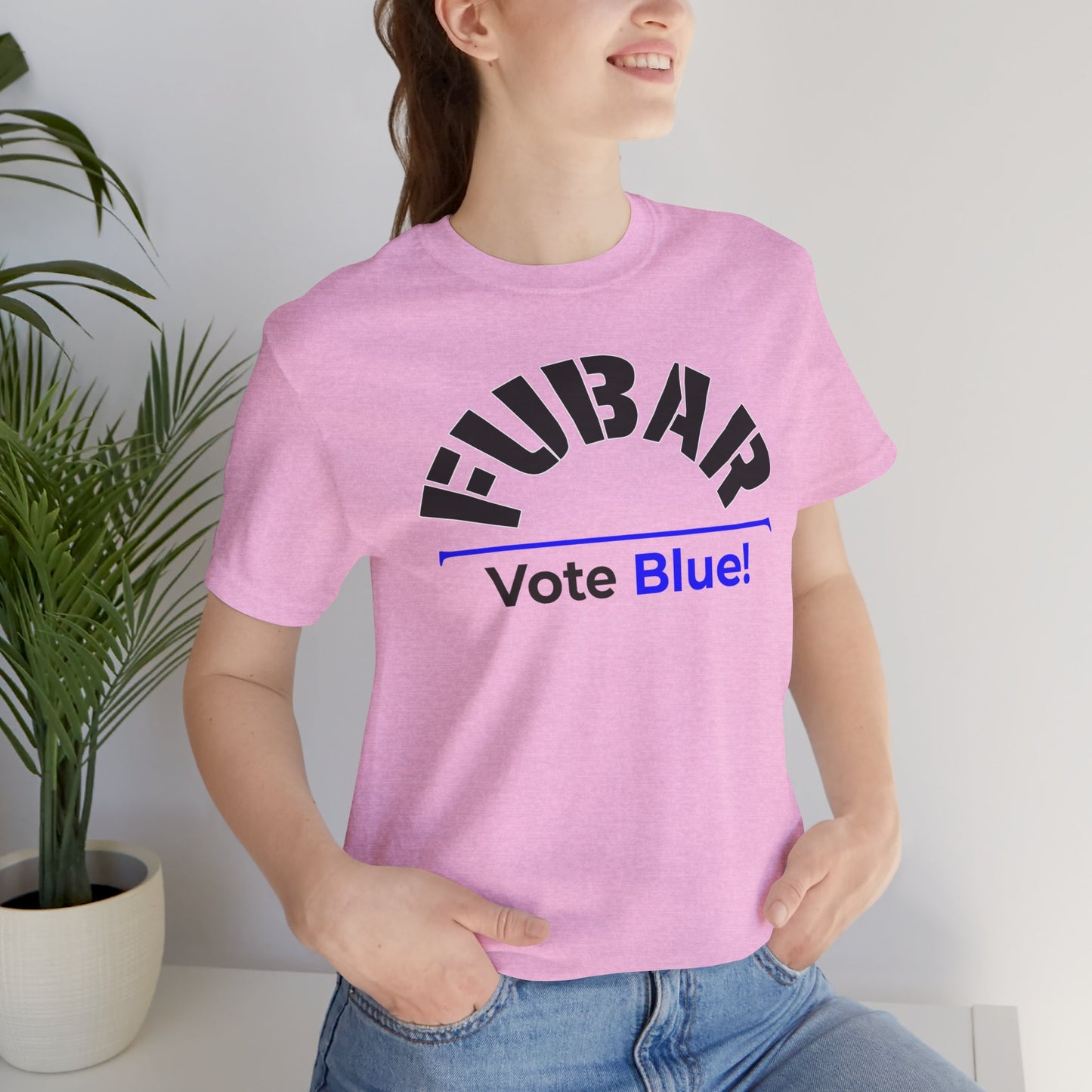 "Fubar - Vote Blue" - Unisex Retail Fit - Black Text