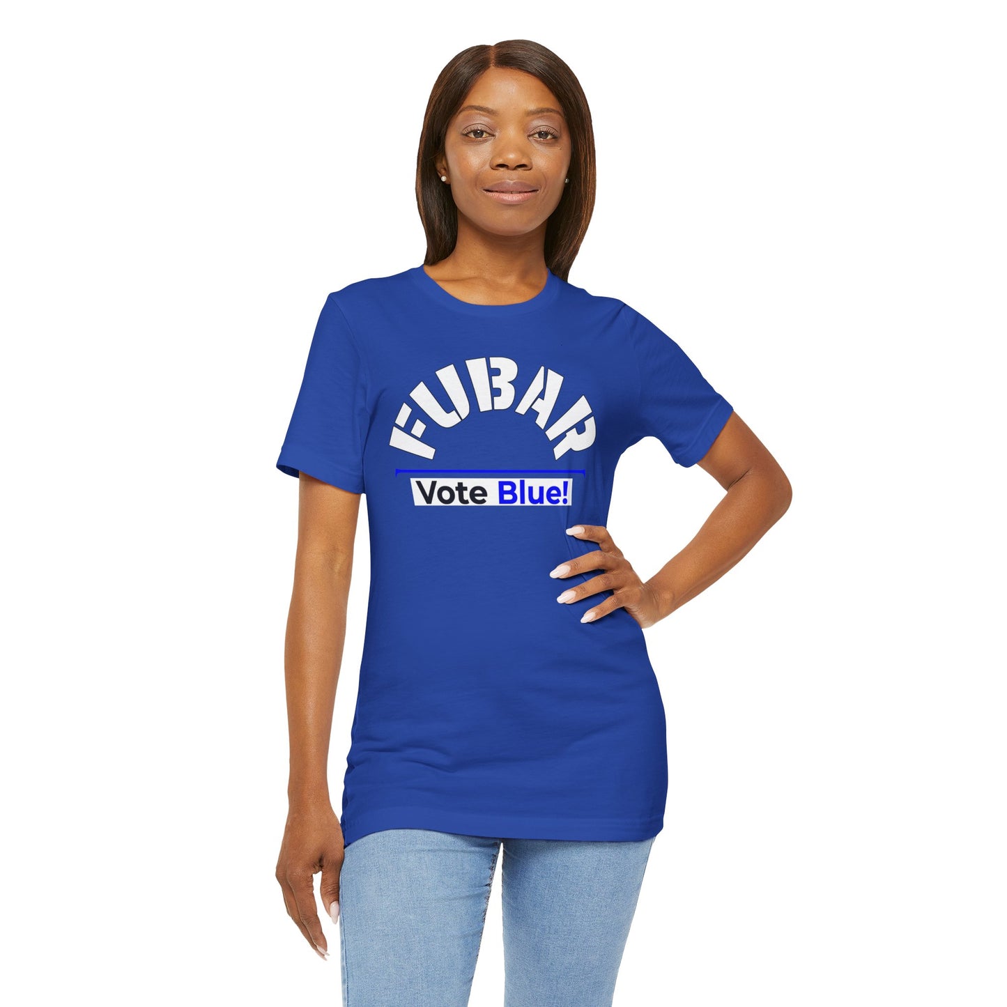 "Fubar - Vote Blue" - Unisex Retail Fit - White Text on Dark Colors