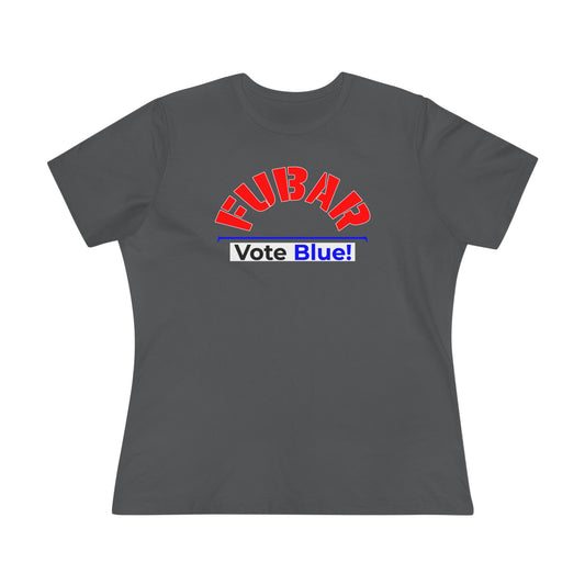 "Fubar - Vote Blue" - Women's Relaxed Fit - Red Text on Dark Colors