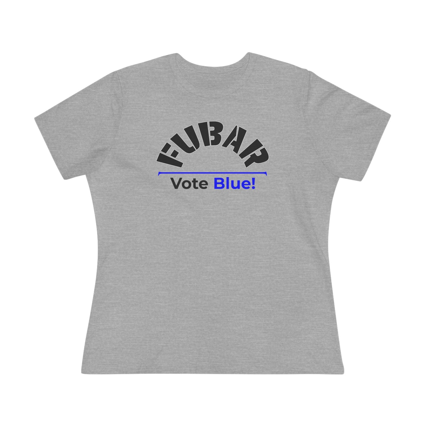 "Fubar - Vote Blue" - Women's Relaxed Fit - Black Text