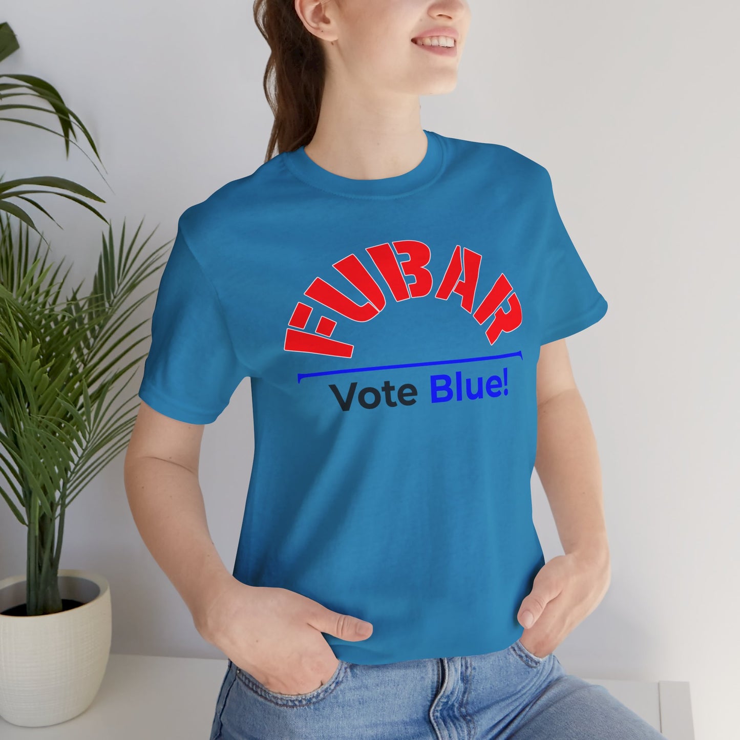 "Fubar - Vote Blue" - Unisex Retail Fit - Red Text on Lighter Colors